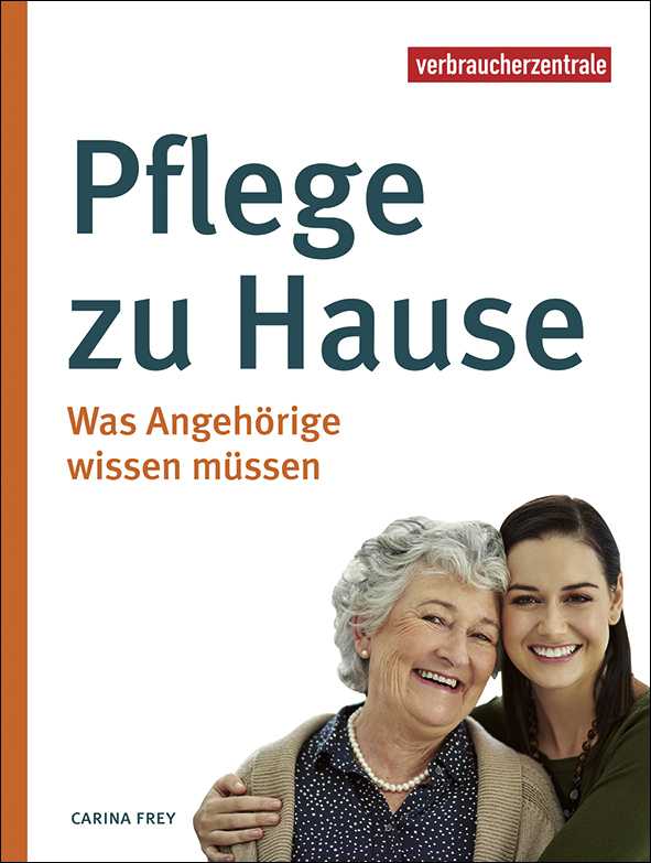 Titelbild des Ratgebers "Pflege zu Hause"