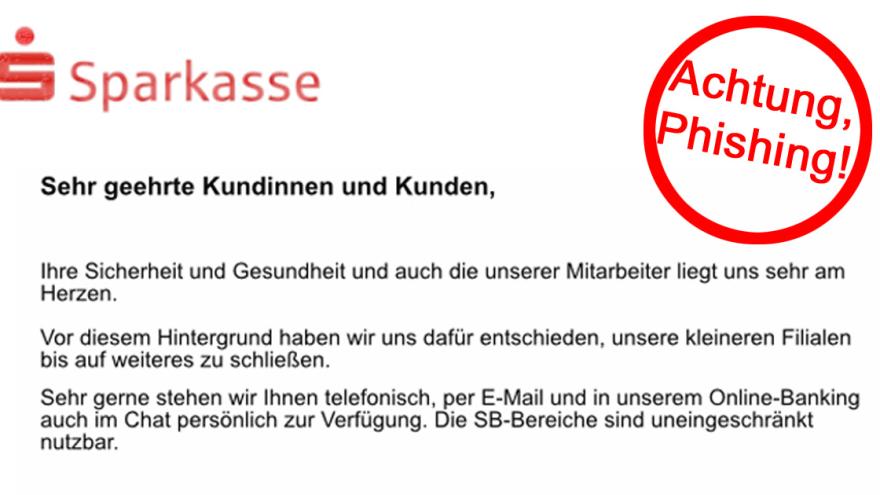 Screenshot einer Phishing-Mail der Sparkasse mit Hinweis Achtung Phishing